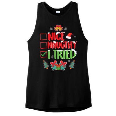 Nice Naughty I Tried SantaS Naughty List Funny Christmas Ladies PosiCharge Tri-Blend Wicking Tank