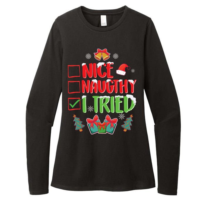 Nice Naughty I Tried SantaS Naughty List Funny Christmas Womens CVC Long Sleeve Shirt