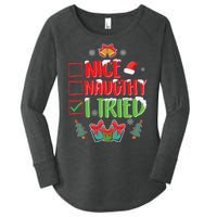 Nice Naughty I Tried SantaS Naughty List Funny Christmas Women's Perfect Tri Tunic Long Sleeve Shirt