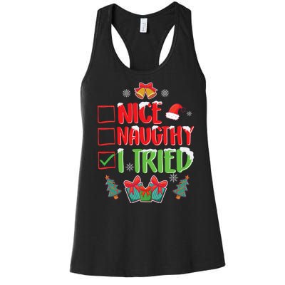 Nice Naughty I Tried SantaS Naughty List Funny Christmas Women's Racerback Tank