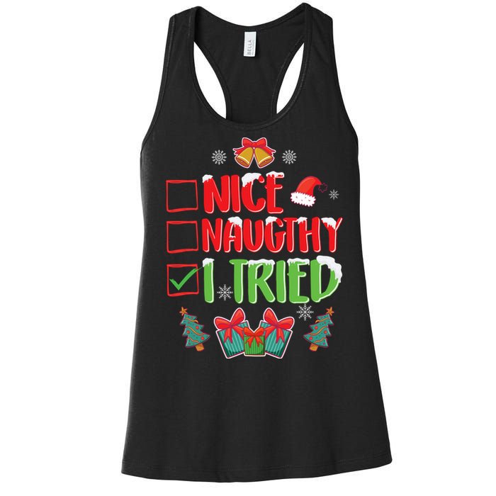 Nice Naughty I Tried SantaS Naughty List Funny Christmas Women's Racerback Tank