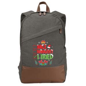 Nice Naughty I Tried SantaS Naughty List Funny Christmas Cotton Canvas Backpack