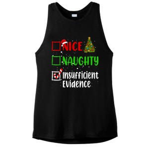 Nice Naughty Insufficient Evidence Christmas List Holiday Ladies PosiCharge Tri-Blend Wicking Tank