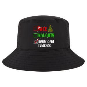 Nice Naughty Insufficient Evidence Christmas List Holiday Cool Comfort Performance Bucket Hat