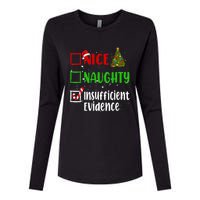 Nice Naughty Insufficient Evidence Christmas List Holiday Womens Cotton Relaxed Long Sleeve T-Shirt