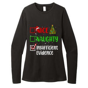 Nice Naughty Insufficient Evidence Christmas List Holiday Womens CVC Long Sleeve Shirt