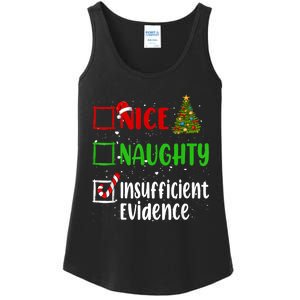 Nice Naughty Insufficient Evidence Christmas List Holiday Ladies Essential Tank