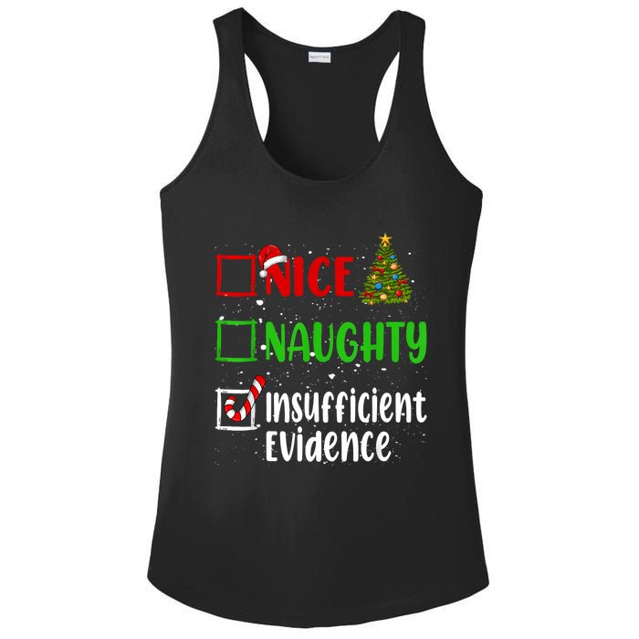 Nice Naughty Insufficient Evidence Christmas List Holiday Ladies PosiCharge Competitor Racerback Tank