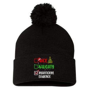 Nice Naughty Insufficient Evidence Christmas List Holiday Pom Pom 12in Knit Beanie