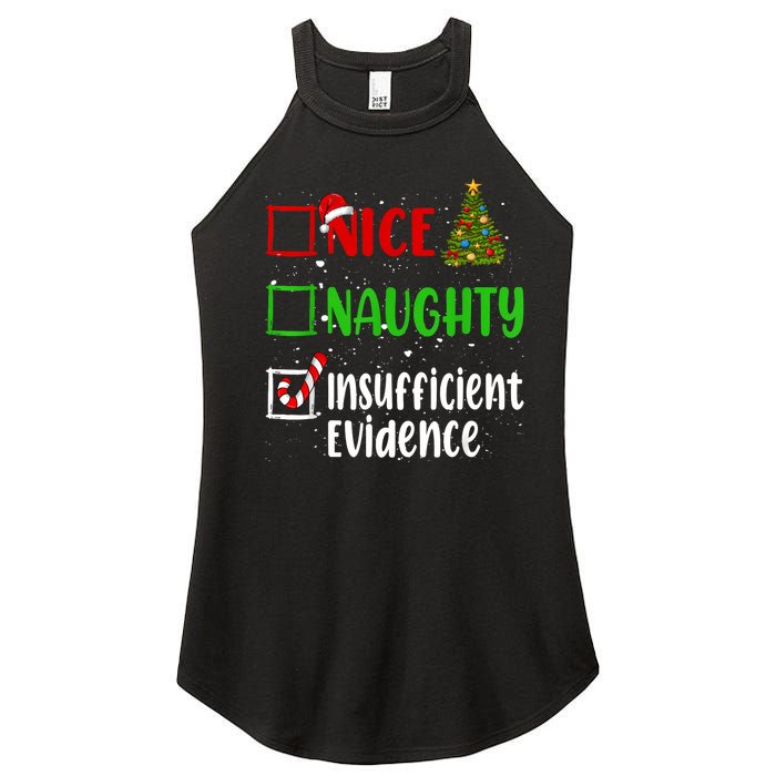 Nice Naughty Insufficient Evidence Christmas List Holiday Women's Perfect Tri Rocker Tank