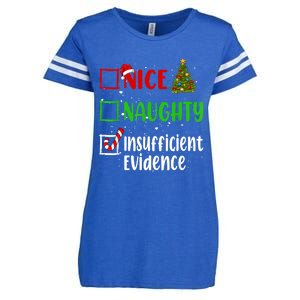 Nice Naughty Insufficient Evidence Christmas List Holiday Enza Ladies Jersey Football T-Shirt