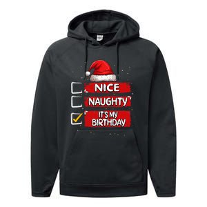 Nice Naughty ItS My Birthday Christmas List Santa Claus Performance Fleece Hoodie