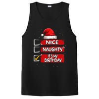 Nice Naughty ItS My Birthday Christmas List Santa Claus PosiCharge Competitor Tank