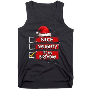 Nice Naughty ItS My Birthday Christmas List Santa Claus Tank Top