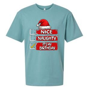 Nice Naughty ItS My Birthday Christmas List Santa Claus Sueded Cloud Jersey T-Shirt