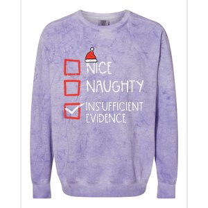 Nice Naughty Insufficient Evidence Christmas Fun Xmas Lawyer Colorblast Crewneck Sweatshirt