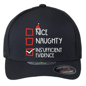 Nice Naughty Insufficient Evidence Christmas Fun Xmas Lawyer Flexfit Unipanel Trucker Cap