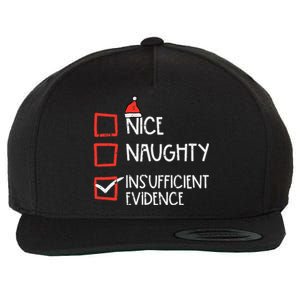 Nice Naughty Insufficient Evidence Christmas Fun Xmas Lawyer Wool Snapback Cap