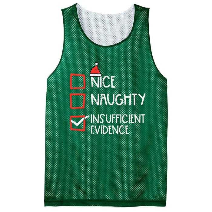 Nice Naughty Insufficient Evidence Christmas Fun Xmas Lawyer Mesh Reversible Basketball Jersey Tank