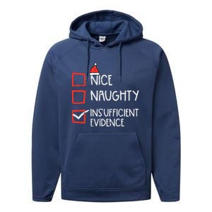 Nice Naughty Insufficient Evidence Christmas Fun Xmas Lawyer Performance Fleece Hoodie