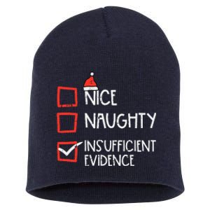 Nice Naughty Insufficient Evidence Christmas Fun Xmas Lawyer Short Acrylic Beanie