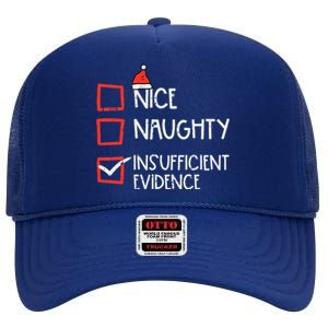 Nice Naughty Insufficient Evidence Christmas Fun Xmas Lawyer High Crown Mesh Back Trucker Hat