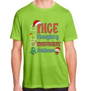 Nice Naughty Insufficient Evidence Christmas List Funny Adult ChromaSoft Performance T-Shirt