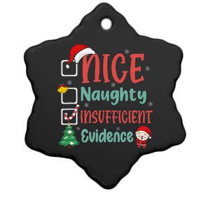 Nice Naughty Insufficient Evidence Christmas List Funny Ceramic Star Ornament