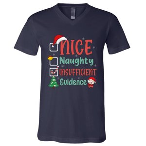 Nice Naughty Insufficient Evidence Christmas List Funny V-Neck T-Shirt