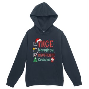 Nice Naughty Insufficient Evidence Christmas List Funny Urban Pullover Hoodie