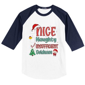 Nice Naughty Insufficient Evidence Christmas List Funny Baseball Sleeve Shirt