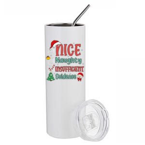 Nice Naughty Insufficient Evidence Christmas List Funny Stainless Steel Tumbler