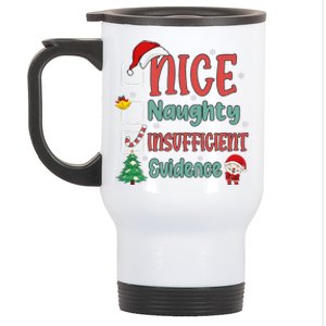 Nice Naughty Insufficient Evidence Christmas List Funny Stainless Steel Travel Mug