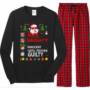 Nice Naughty Innocent Until Proven Guilty Too Hot Ugly Xmas Long Sleeve Pajama Set