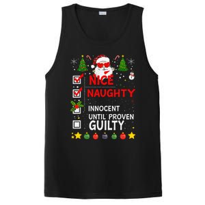 Nice Naughty Innocent Until Proven Guilty Too Hot Ugly Xmas PosiCharge Competitor Tank