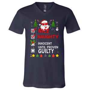 Nice Naughty Innocent Until Proven Guilty Too Hot Ugly Xmas V-Neck T-Shirt