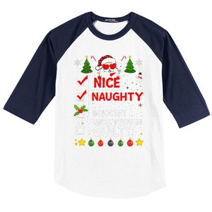 Nice Naughty Innocent Until Proven Guilty Too Hot Ugly Xmas Baseball Sleeve Shirt