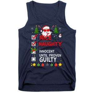 Nice Naughty Innocent Until Proven Guilty Too Hot Ugly Xmas Tank Top