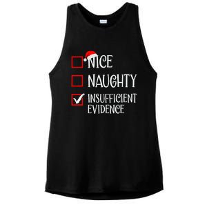 Nice Naughty Insufficient Evidence Funny Christmas List Ladies PosiCharge Tri-Blend Wicking Tank