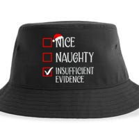 Nice Naughty Insufficient Evidence Funny Christmas List Sustainable Bucket Hat