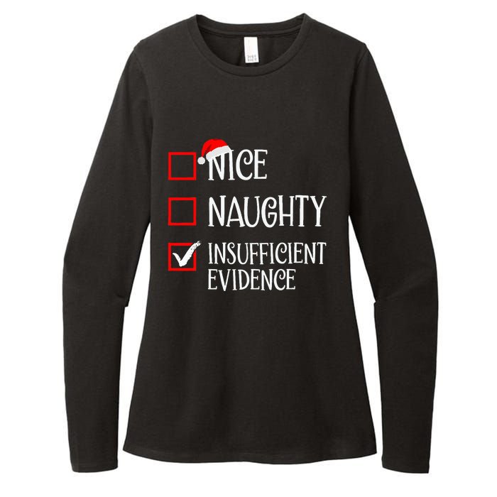 Nice Naughty Insufficient Evidence Funny Christmas List Womens CVC Long Sleeve Shirt