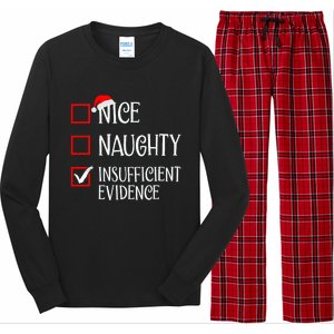 Nice Naughty Insufficient Evidence Funny Christmas List Long Sleeve Pajama Set