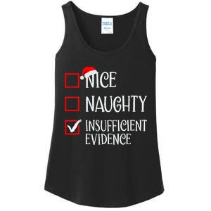 Nice Naughty Insufficient Evidence Funny Christmas List Ladies Essential Tank