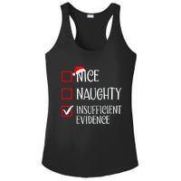 Nice Naughty Insufficient Evidence Funny Christmas List Ladies PosiCharge Competitor Racerback Tank