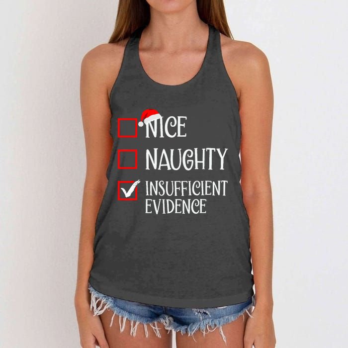 Nice Naughty Insufficient Evidence Funny Christmas List Women's Knotted Racerback Tank