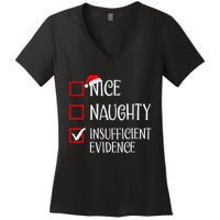 Nice Naughty Insufficient Evidence Funny Christmas List Women's V-Neck T-Shirt