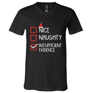 Nice Naughty Insufficient Evidence Christmas Fun Xmas Lawyer V-Neck T-Shirt