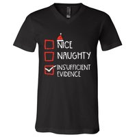 Nice Naughty Insufficient Evidence Christmas Fun Xmas Lawyer V-Neck T-Shirt