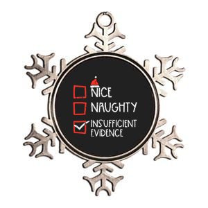 Nice Naughty Insufficient Evidence Christmas Fun Xmas Lawyer Metallic Star Ornament