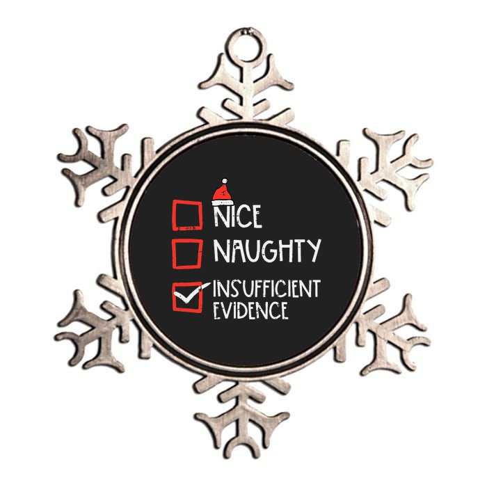 Nice Naughty Insufficient Evidence Christmas Fun Xmas Lawyer Metallic Star Ornament